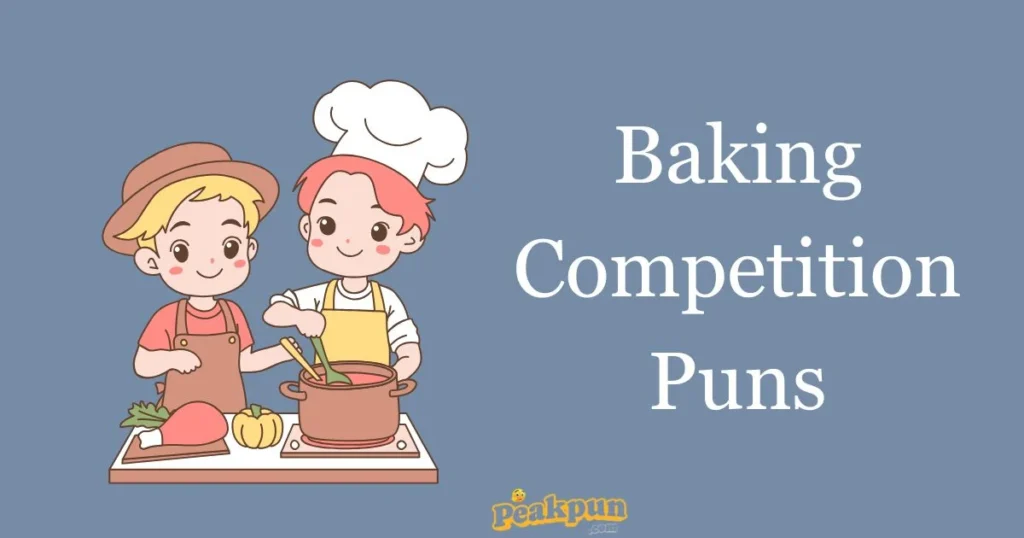 Baking Competition Puns