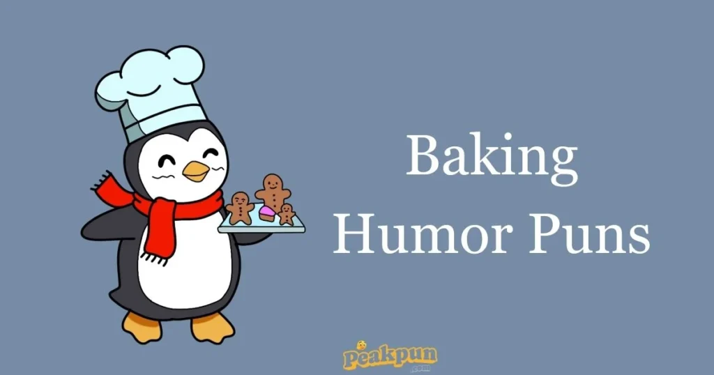 Baking Humor Puns