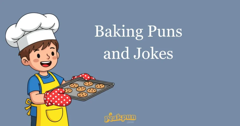 Baking Puns And Jokes