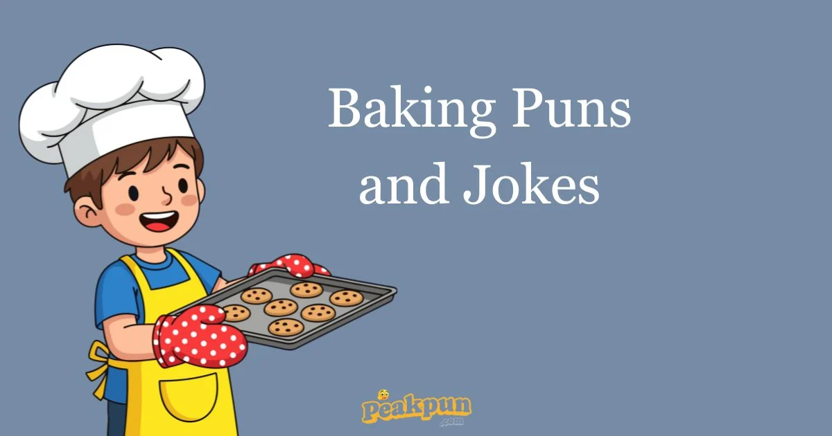 Baking Puns And Jokes
