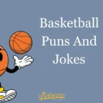 Basketball Puns And Jokes
