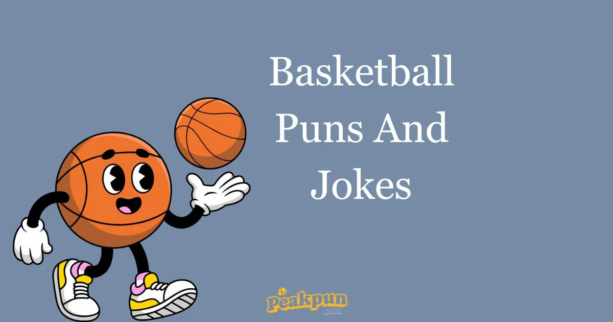 Basketball Puns And Jokes