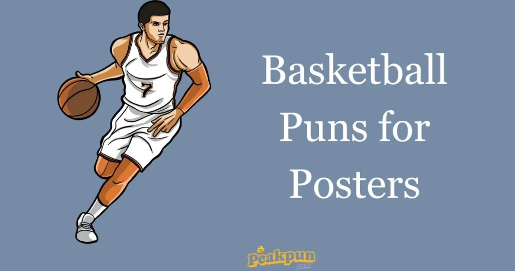 Basketball Puns For Posters