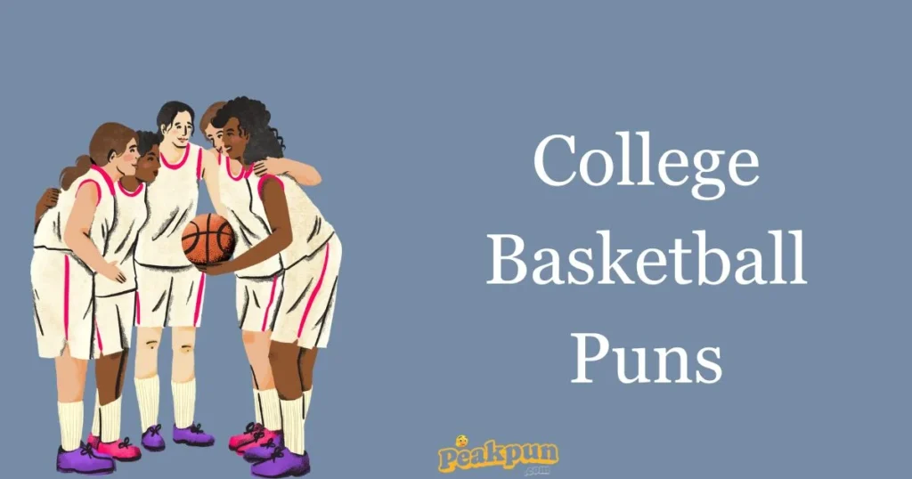 College Basketball Puns