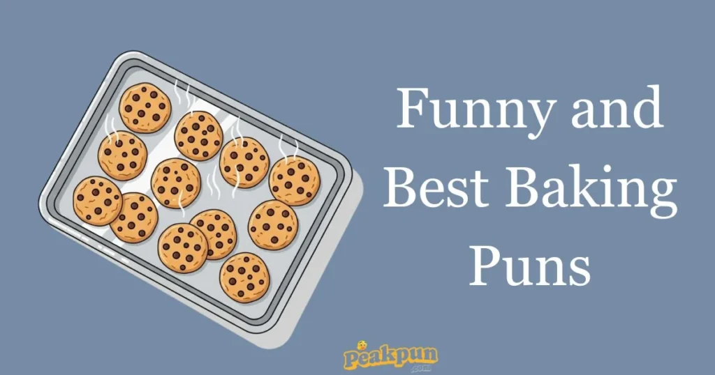 Funny And Best Baking Puns
