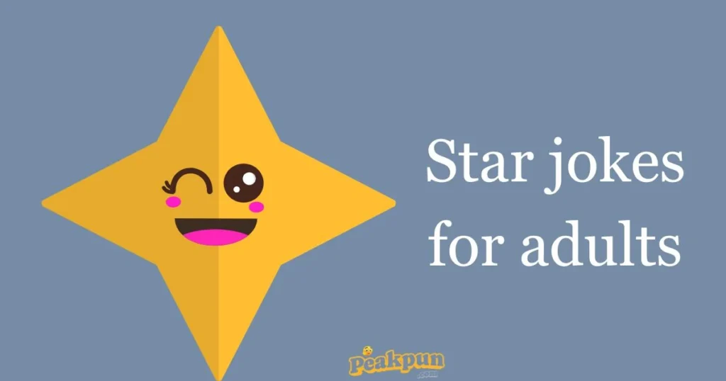 Star Jokes For Adults