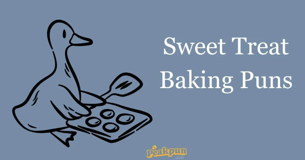 Sweet Treat Baking Puns