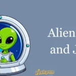 Alien Puns And Jokes