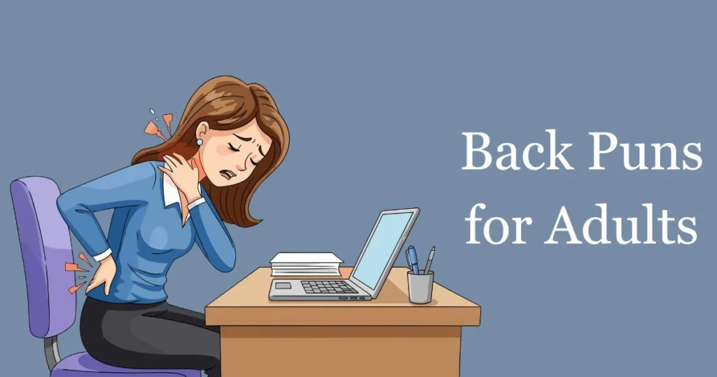Back Puns For Adults