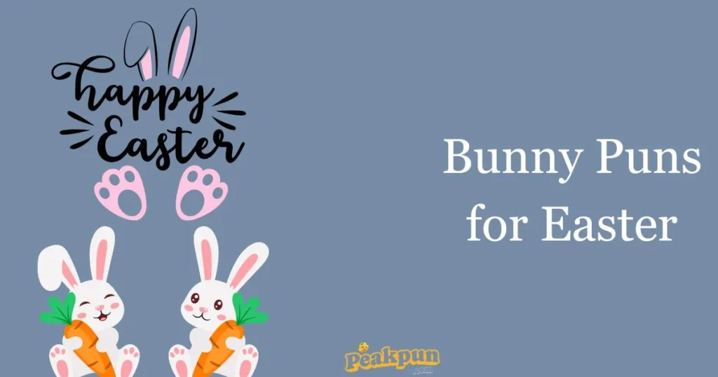 Bunny Puns For Easter