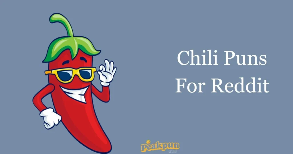 Chili Puns For Reddit