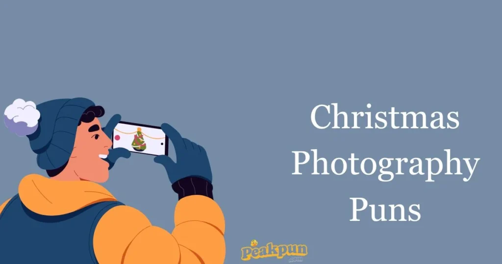 Christmas Photography Puns