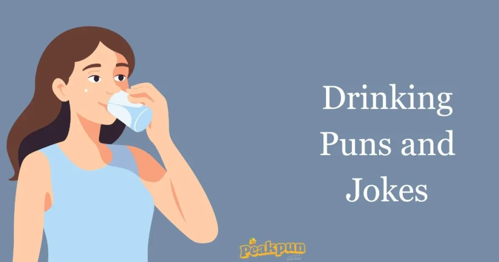 Drinking Puns And Jokes
