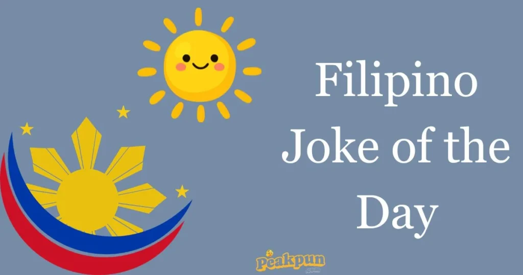 Filipino Joke Of The Day