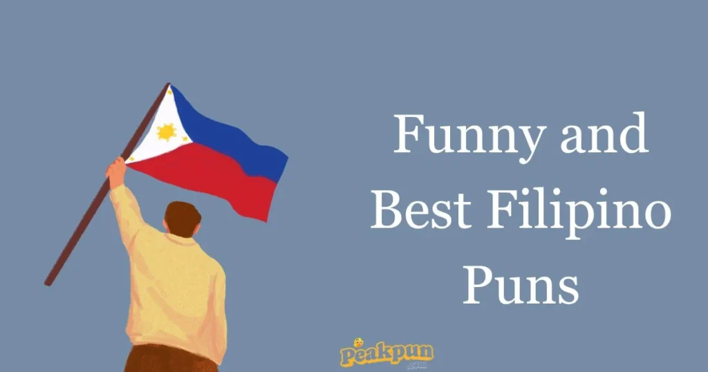 Funny And Best Filipino Puns