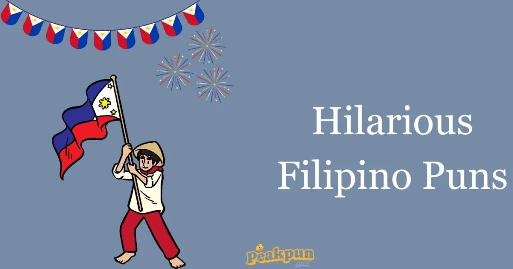 Hilarious Filipino Puns