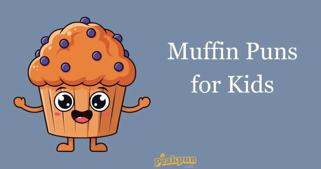 Muffin Puns For Kids