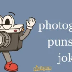 Photography Puns And Jokes