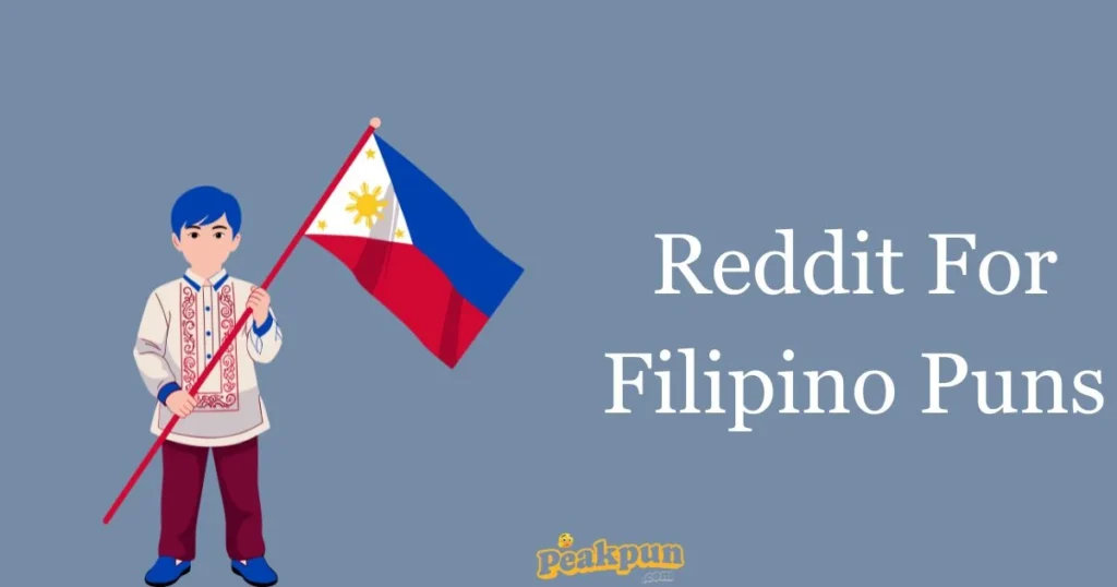 Reddit For Filipino Puns