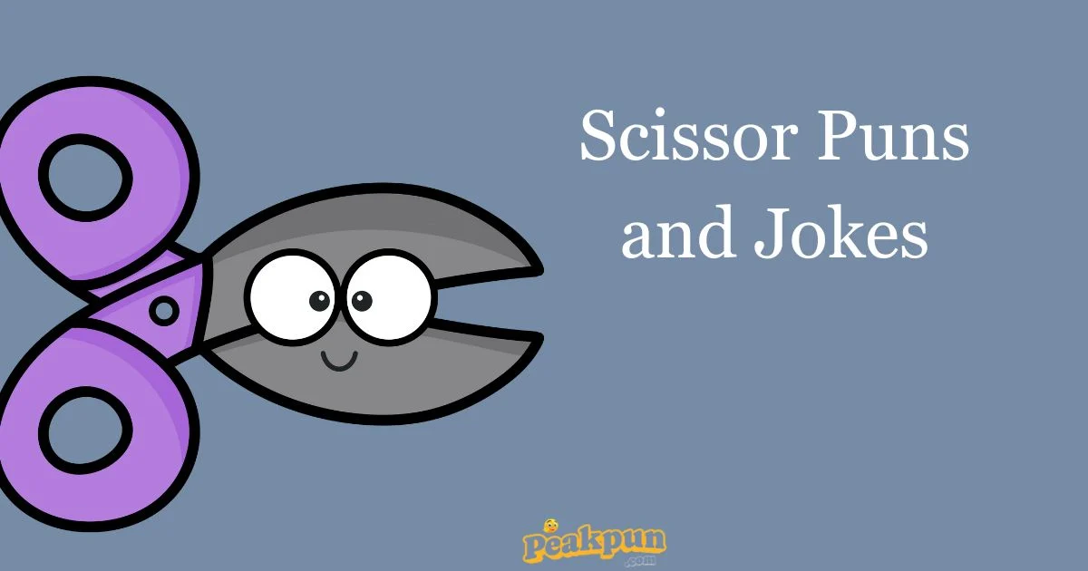 Scissor Puns And Jokes
