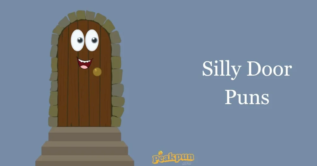 Silly Door Puns