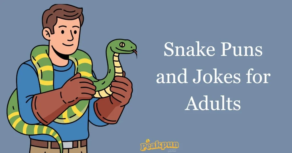 Snake Puns And Jokes For Adults