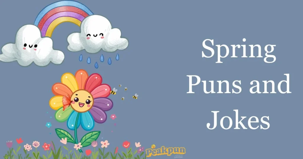 Spring Puns And Jokes 1