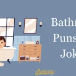 Bathroom Puns And Jokes