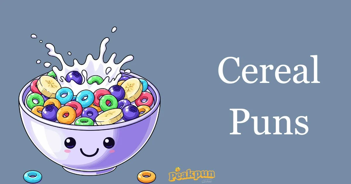 Cereal Puns