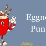 Eggnog Puns