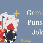 Gambling Puns And Jokes