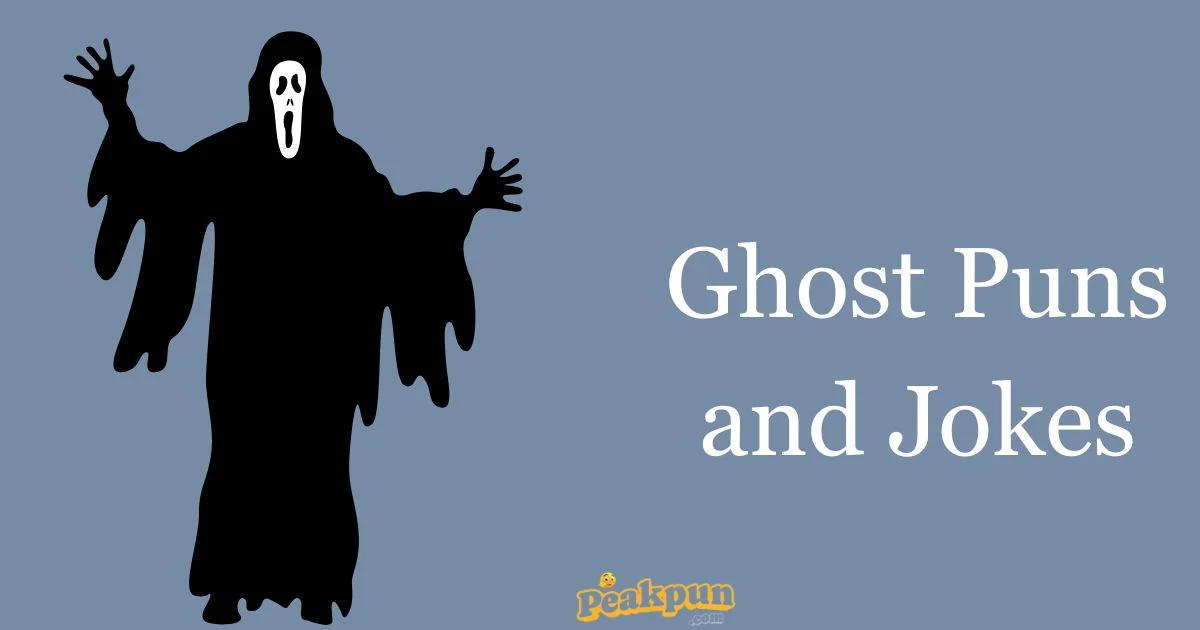 Ghost Puns And Jokes