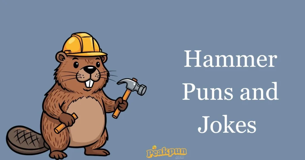 Hammer Puns And Jokes