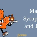 Maple Syrup Puns And Jokes