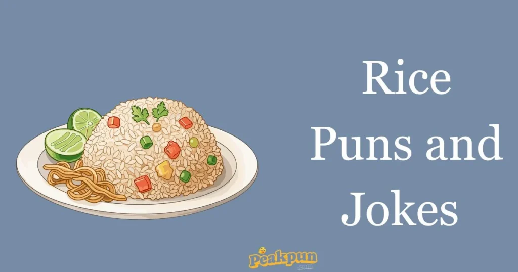 Rice Puns And Joke 1