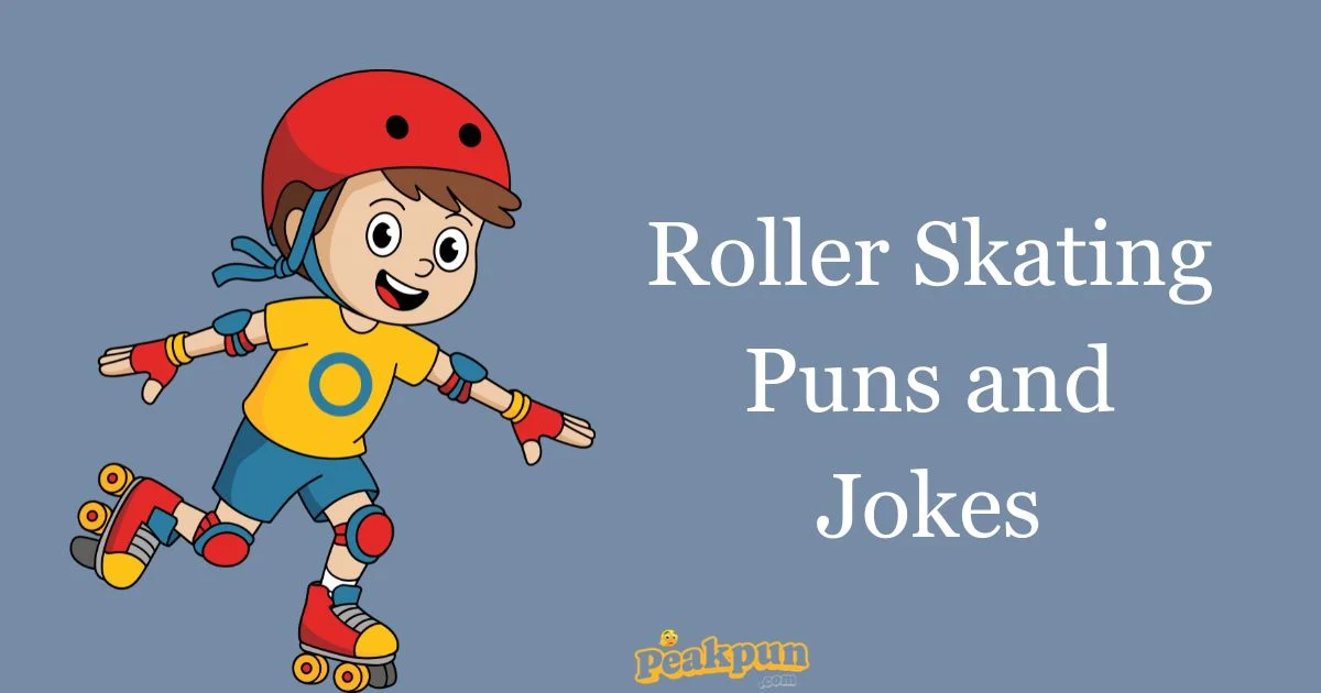 Roller Skating Puns And Jokes