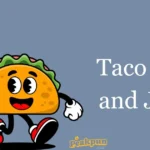 Taco Puns And Jokes