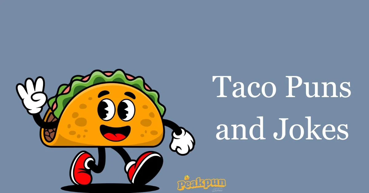 Taco Puns And Jokes