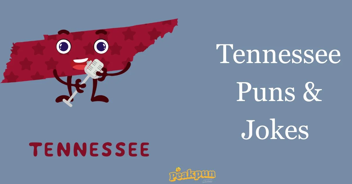 Tennessee Puns And Jokes