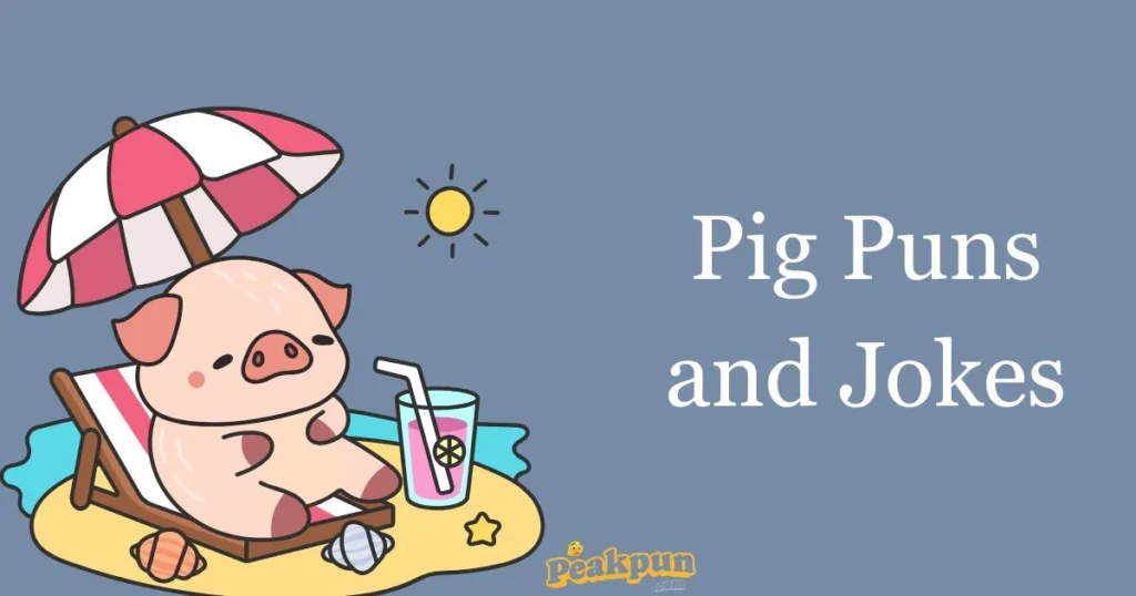 Pig Puns And Jokes