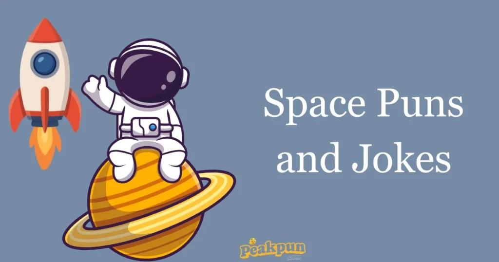 Space Puns And Jokes