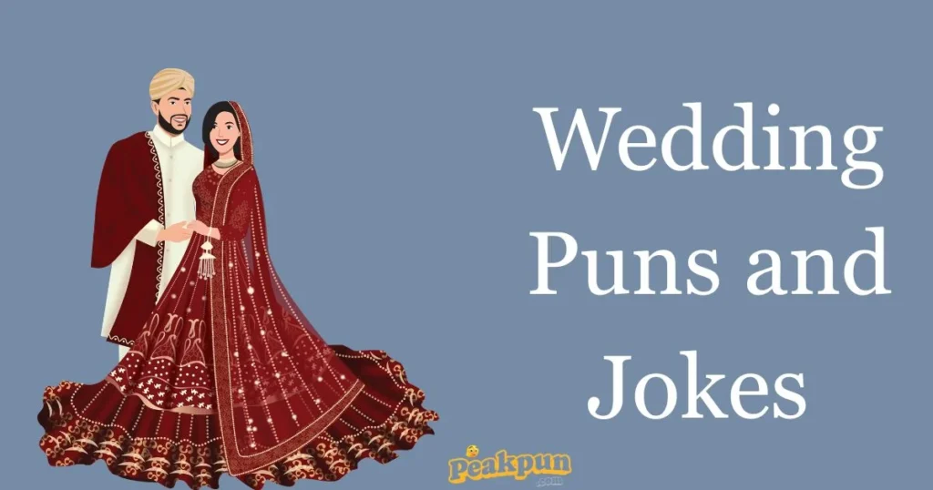 Wedding Puns And Jokes