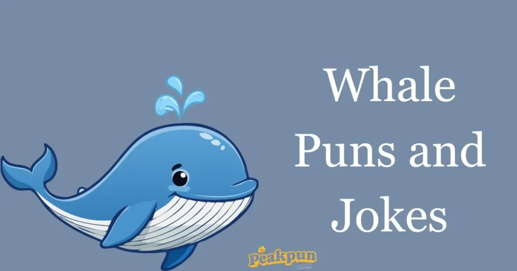 Whale Puns And Jokes