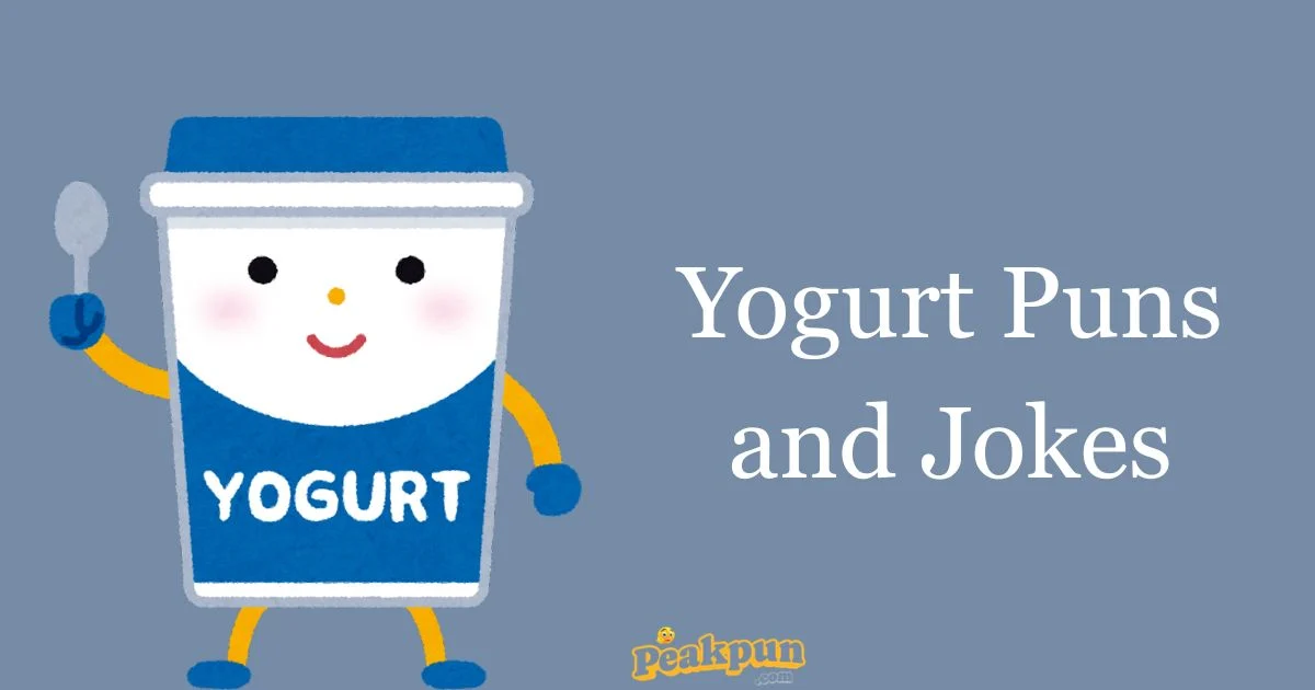 Yogurt Puns And Jokes