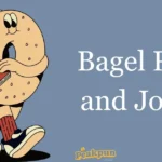 Bagel Puns And Jokes