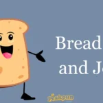 Bread Puns And Jokes