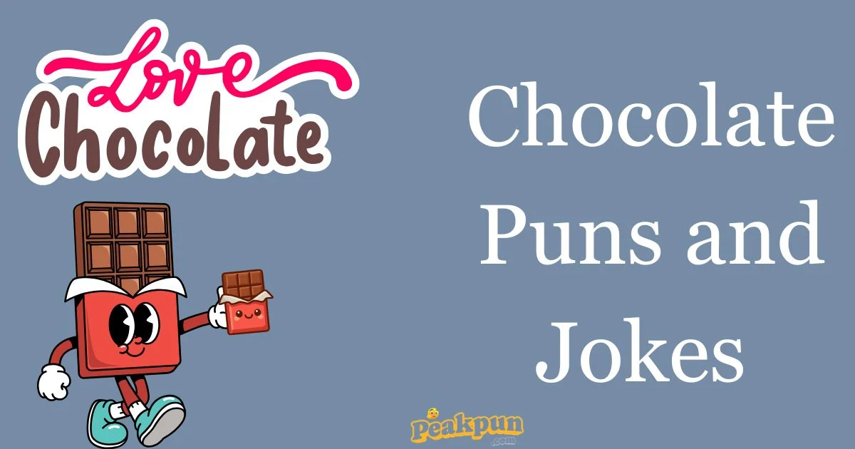 Chocolate Puns And Jokes