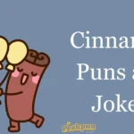 Cinnamon Puns And Jokes
