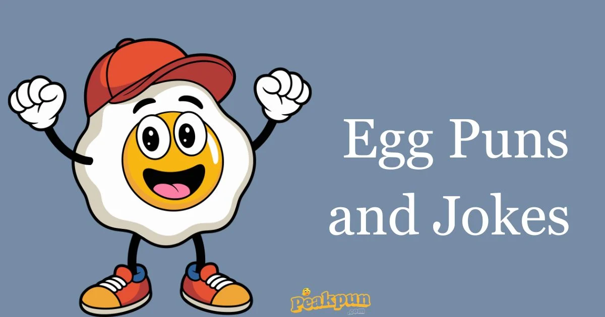Egg Puns And Jokes