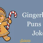 Gingerbread Puns And Jokes